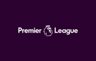 CHÍNH THỨC! Premier League phát đi thông báo đặc biệt