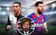 Bỏ qua Ronaldo, Pirlo công nhận Messi là cầu thủ xuất sắc nhất