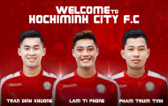 CHÍNH THỨC: 'Hút máu' Khánh Hòa, CLB TP.HCM đón thêm 3 tân binh chất lượng