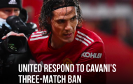 CHÍNH THỨC! Cú sốc cho Man Utd, Cavani nhận án phạt cực nặng