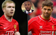 Gerrard vs Scholes - Ai xuất sắc hơn? Thierry Henry đã có câu trả lời