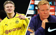 Barca chiêu mộ 2 tiền đạo, Erling Haaland và “nỗi khao khát của Koeman”