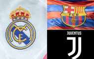 UEFA mạnh tay, 'xóa sổ' Real, Barca và Juve khỏi Champions League