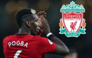 Gây sốc với Paul Pogba, Liverpool sẽ gieo sầu thiên thu cho Man Utd