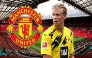 Có được nhân tố then chốt, Man Utd tự tin thâu tóm Haaland