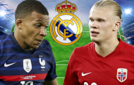 Có thêm Mbappe và Haaland, Real mạnh cỡ nào?