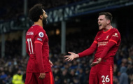 Hỏa lực Liverpool kinh khủng, Robertson chia sẻ bí quyết