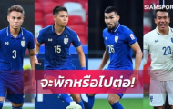 Báo Thái Lan cảnh báo đội nhà trước trận tái đấu ĐT Việt Nam
