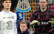 Newcastle chơi lớn, thâu tóm 2 thủ thành Man United và Chelsea 