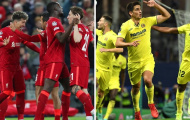 TRỰC TIẾP Liverpool 2-0 Villarreal (KT): The Kop thắng trận dễ dàng