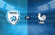 Israel vs Pháp (01h45, 11/10): Thắng lợi tưng bừng cho Gà trống