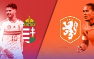 Hà Lan vs Hungary (02h45, 17/11): Cuộc chiến căng thẳng; Tấm vé tứ kết