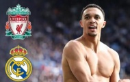 Alexander-Arnold đưa ra lựa chọn cuối cùng giữa Liverpool và Real Madrid