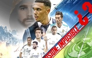 Nhiệm vụ bất khả thi của Trent Alexander-Arnold tại Real Madrid?