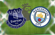 Soi trận Everton vs Man City: Khúc cua quyết định ngôi vương