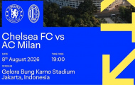 Chelsea du đấu đến Đông Nam Á hè này
