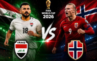 Soi trận Iraq vs Na Uy: Chờ màn phô diễn của Haaland