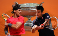 Số 11 khốc liệt của Nadal và Djokovic