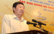 Trưởng ban tổ chức giải V.League 2012 Trần Duy Ly: 'Giải tổn thương cũng phải làm'
