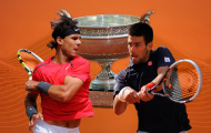 Nadal – Djokovic: Bước chân huyền thoại (Trước CK đơn nam Roland Garros)