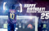 Chúc mừng sinh nhật Messi - Barca là món quà sinh nhật trọn đời