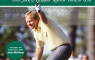 Hồi ức The Masters: Jack Nicklaus & cú putt lịch sử
