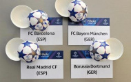 Bốc thăm bán kết Champions League: Bayern đụng độ Barca, Real tái ngộ Dortmund