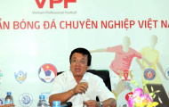 Phó Chủ tịch VFF Phạm Ngọc Viễn: 'VFF không tác động tới quyết định của Ban Kỷ luật'