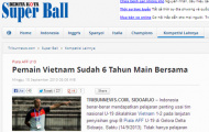 Báo Indonesia: Mọi đối thủ đều sợ U19 Việt Nam