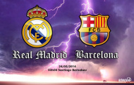 03h00 ngày 24/03, Real Madrid vs Barcelona: Siêu kinh điển đổi chiều