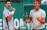 Nadal, Djokovic bỗng dưng...vào chung kết