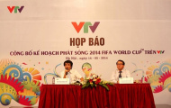 Họp báo về Bản quyền truyền hình World Cup 2014: Ghi nhận nỗ lực của VTV