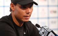 Giã từ chấn thương, Nadal sẵn sàng chinh phục China Open