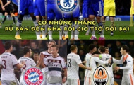 Ảnh chế: Chuyện về mưa bàn thắng của Bayern, Chelsea và Shakhtar