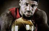 Video: Ứng viên danh hiệu MVP - LeBron James