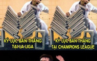 Ảnh chế: Còn kỷ lục nào nữa không? Messi muốn phá hết