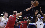 Dẫn trước 18 điểm, Raptors cũng chẳng thể thắng Pelicans