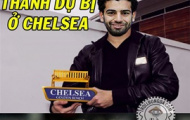 Ảnh chế: Liverpool bất bại 12 trận; 'Thánh' dự bị của Chelsea tỏa sáng ở Fiorentina