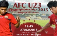Video Trực tiếp vòng loại U23 châu Á: U23 Malaysia vs U23 Việt Nam