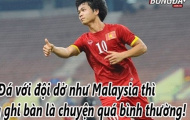 Ảnh chế: HLV U23 Malaysia đã biết Công Phượng là ai; Hazard thừa nhận bị 'ngắn'