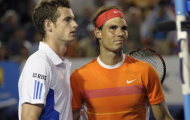 Nadal đại chiến Murray: Giữ ngôi hay mất ngôi?