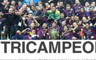 Báo chí thế giới lại ca tụng cú ăn ba của Barcelona