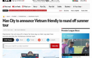 Man City đến Việt Nam không chỉ vì tiền
