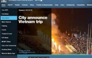 Trang web Man City đưa tin chuyến du đấu Việt Nam
