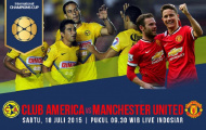 Video trực tiếp cup ICC 2015: Club America vs Manchester United