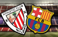 03h00 ngày 15/08, Bilbao vs Barcelona: Cẩn trọng San Mames