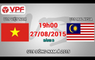 Video trực tiếp U19 Đông Nam Á: U19 Việt Nam vs U19 Malaysia