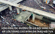 Ảnh chế: Báo chí Iraq 'chém gió' trước trận gặp VN, HLV Wenger tâm đắc với nhận xét của Công Vinh
