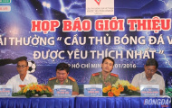 Lần đầu tiên xuất hiện giải thưởng: “Cầu thủ Việt Nam được yêu thích nhất”
