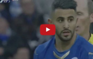 Video: Màn trình diễn của Riyad Mahrez vs Stoke City